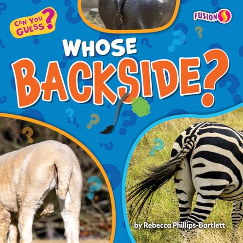 Whose Backside? - 9798892327343 by Rebecca Phillips-Bartlett, 9798892327343