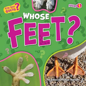Whose Feet? - 9798892327367 by Rebecca Phillips-Bartlett, 9798892327367
