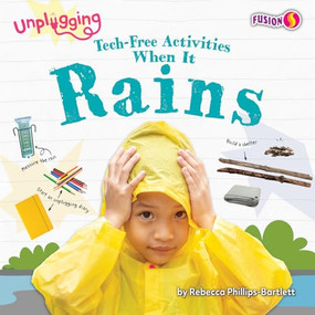 Tech-Free Activities When It Rains - 9798892327466 by Rebecca Phillips-Bartlett, 9798892327466