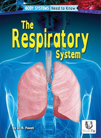 The Respiratory System - 9798892326575 by D. R. Faust, 9798892326575