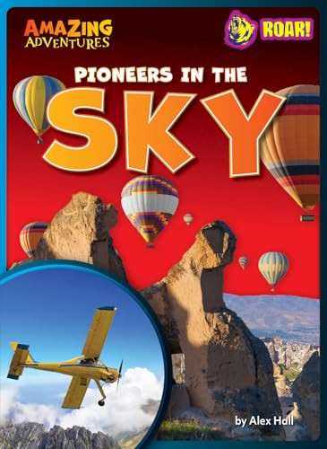 Pioneers in the Sky by Alex Hall, 9798892328760