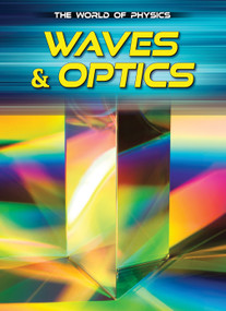 Waves & Optics by Tom Jackson, N/A, 9798892328982