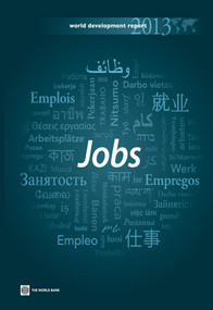 World Development Report 2013 (Jobs) - 9780821395752 by World Bank, 9780821395752