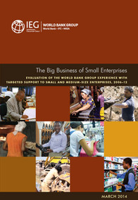 The Big Business of Small Enterprises by World Bank Group, 9781464803765