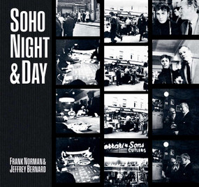 Soho Night & Day by Frank Norman, Jeffrey Bernard, Barry Miles, 9781788842655
