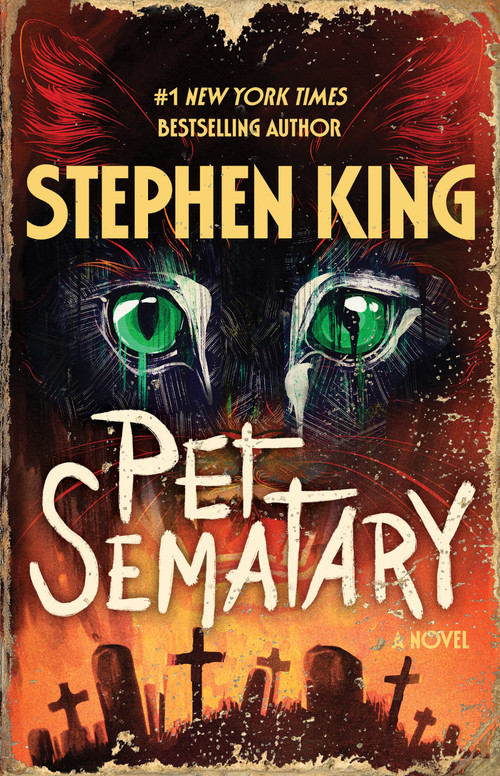 Pet Sematary (A Novel) - 9781668075760 by Stephen King, 9781668075760