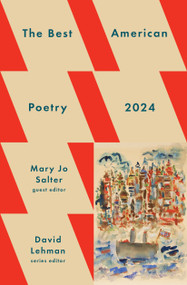 The Best American Poetry 2024 by David Lehman, Mary Jo Salter, 9781982186791
