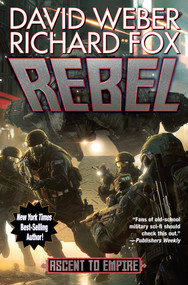 Rebel - 9781982193607 by David Weber, Richard Fox, 9781982193607