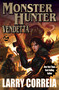Monster Hunter Vendetta - 9781982193638 by Larry Correia, 9781982193638