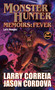 Monster Hunter Memoirs: Fever - 9781982193652 by Larry Correia, Jason Cordova, 9781982193652