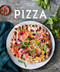 Williams Sonoma Pizza (Delicious Recipes for Anytime) by Williams Sonoma, 9798886741544