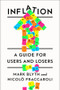 Inflation (A Guide for Users and Losers) by Mark Blyth, Nicolò Fraccaroli, 9781324106142