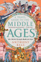 A Travel Guide to the Middle Ages (The World Through Medieval Eyes) - 9781324106982 by Anthony Bale, 9781324106982