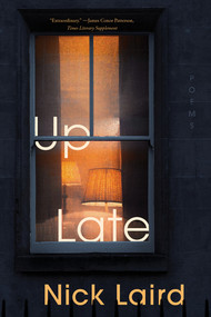 Up Late (Poems) - 9781324110422 by Nick Laird, 9781324110422