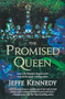 The Promised Queen - 9781250384652 by Jeffe Kennedy, 9781250384652