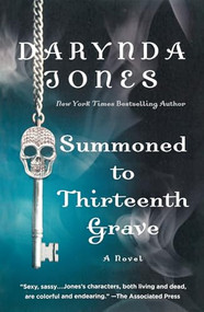 Summoned to Thirteenth Grave (A Novel) - 9781250385611 by Darynda Jones, 9781250385611