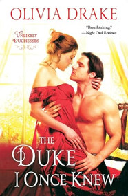 The Duke I Once Knew (Unlikely Duchesses) - 9781250385420 by Olivia Drake, 9781250385420