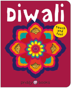 Diwali (Bright Baby Touch and Feel) (A perfect gift to celebrate the festival of lights) by Roger Priddy, Priddy Books, 9781684495481