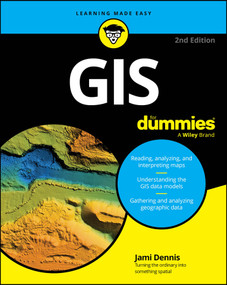 GIS For Dummies - 9781394318353 by Jami Dennis, Michael N. DeMers, 9781394318353
