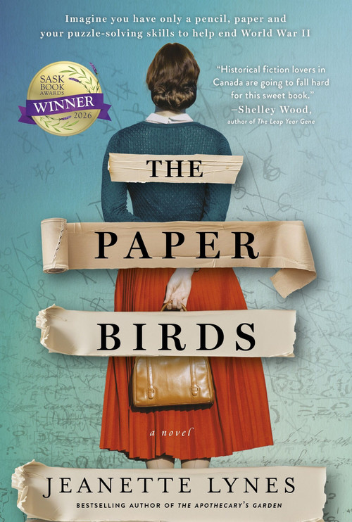 The Paper Birds (A Novel) by Jeanette Lynes, 9781443472814