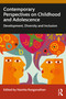 Contemporary Perspectives on Childhood and Adolescence (Development, Diversity and Inclusion) by Namita Ranganathan, 9781032826608