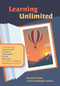 Learning Unlimited (Strategies for Students with Limited or Interrupted Formal Education and Other Struggling Multilingual Learners) by Nicoleta Filimon, Christi Cartwright-Lacerda, 9781416633129