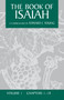 The Book of Isaiah, Volume 1 (Chapters 1-18) by Edward J. Young, 9780802895516