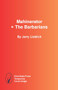 Mahinerator + The Barbarians by Jerry Lieblich, 9798989946143