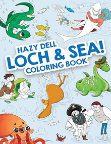 Hazy Dell Loch & Sea! by Laura Borio, 9781948931557