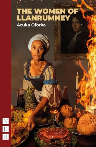 The Women of Llanrumney by Azuka Oforka, 9781839043468