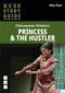 Princess & The Hustler: The GCSE Study Guide by Alicia Pope, 9781839041372
