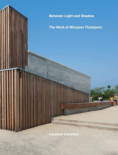Between Shadow and Light (The Work of Maryann Thompson) by Caroline Constant, Maryann Thompson, 9781961856271
