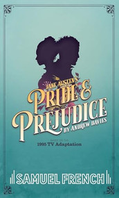 Pride and Prejudice - 9780573711190 by Andrew Davies, Jane Austen, 9780573711190