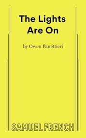The Lights Are On by Owen Panettieri, 9780573711275