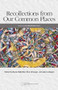 Recollections from Our Common Places (4C21-23 Documentarian Tales) by Bump Halbritter, Bree Straayer, Julie Lindquist, 9780814101964