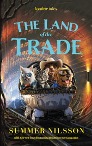 The Land of the Trade (Loodor Tales) by Summer Nilsson, 9781954401044