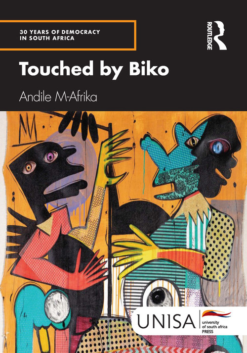 Touched by Biko by Andile M-Afrika, 9781032973616