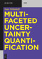 Multifaceted Uncertainty Quantification by Isaac Elishakoff, 9783111354217