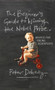 The Beginner's Guide to Winning the Nobel Prize (Advice for Young Scientists) by Peter Doherty, 9780231138970