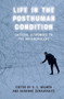 Life in the Posthuman Condition (Critical Responses to the Anthropocene) - 9781399505284 by S. E. Wilmer, Audronė Žukauskaitė, 9781399505284