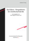 Karl Marx - Perspektiven der Gesellschaftskritik (German Edition) by Rahel Jaeggi, Daniel Loick, 9783050063218