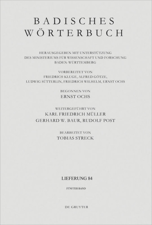 Badisches Wörterbuch. Band V/Lieferung 84 (German Edition) by Tobias Streck, 9783110417555