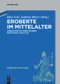 Eroberte im Mittelalter (Umbruchssituationen erleben, bewältigen, gestalten) (German Edition) by Rike Szill, Andreas Bihrer, 9783111620855