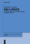 De/lirios (Las líricas desviadas de Mario Levrero y Alberto Laiseca) (Spanish Edition) by Gabrielle Cornefert, 9783111627908