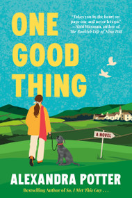 One Good Thing (A Novel) - 9798990630499 by Alexandra Potter