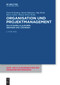 Organisation und Projektmanagement (Fallstudien, Klausuren, Übungen und Lösungen) (German Edition) by Timm Eichenberg, Martin Hahmann, Olga Hördt, Maren Luther, Thomas Stelzer-Rothe, 9783111199375