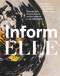 InformELLE Künstlerinnen der 1950er/60er Jahre - InformELLEs: Women Artists and Art Informel in the 1950s/60s by Hessen Kassel Heritage, Kunsthalle Schweinfurt, Emil Schumacher Museum, 9783422802797