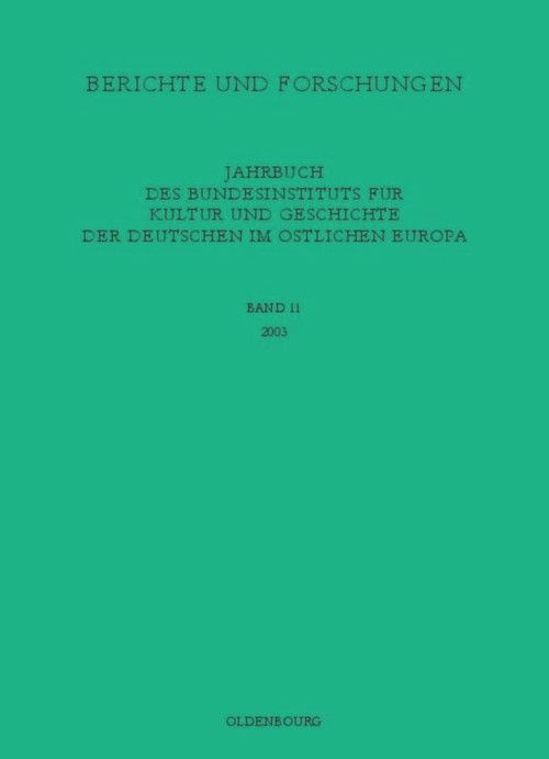 2003 (German Edition) by Bundesinstitut für Kultur und Geschichte der Deutschen im östlichen Europa, 9783486567427