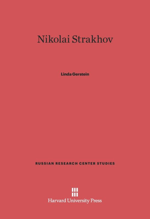 Nikolai Strakhov by Linda Gerstein, 9780674281677