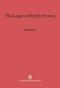 The Legacy of Erich Fromm by Daniel Burston, 9780674731691